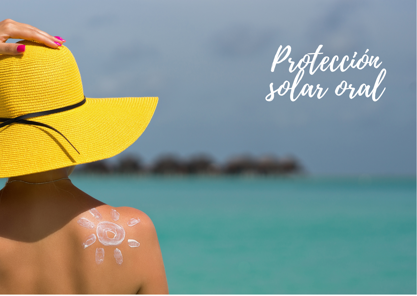 Fotoprotección solar para cuidar tu piel