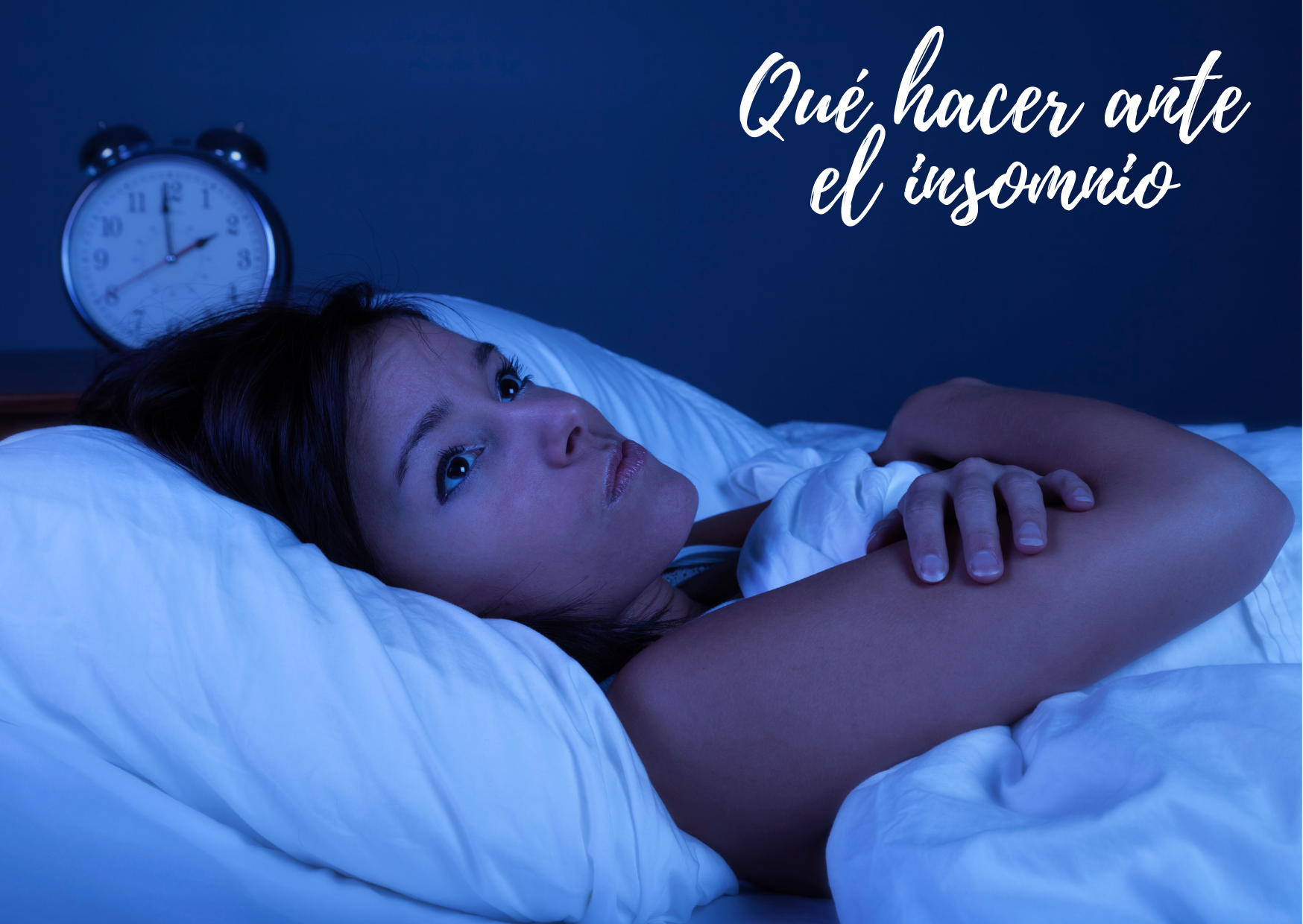 ¿Qué hacer ante el insomnio?